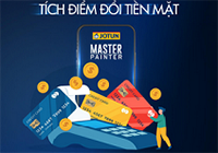 Tích điểm liền tay nhận ngay tiền mặt với Jotun Master painter